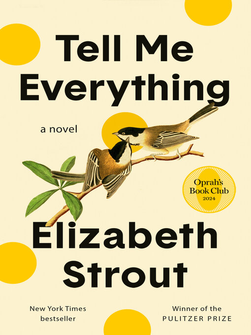 Title details for Tell Me Everything by Elizabeth Strout - Wait list